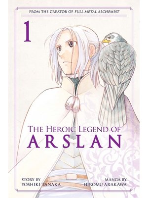 cover image of The Heroic Legend of Arslan, Volume 1